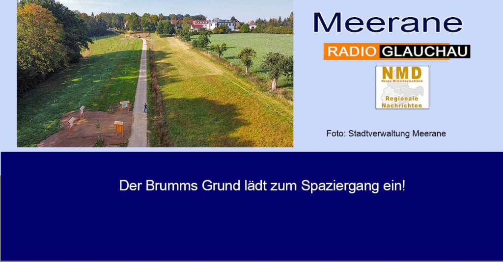 Meerane - Der Brumms Grund lädt zum Spaziergang ein!