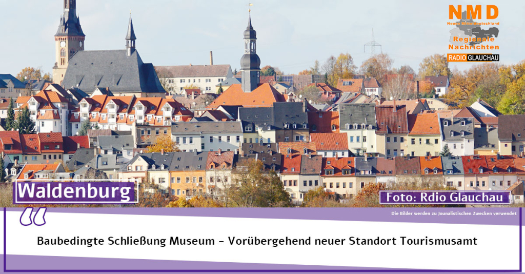 Waldenburg - Baubedingte Schließung Museum - Vorübergehend neuer Standort Tourismusamt